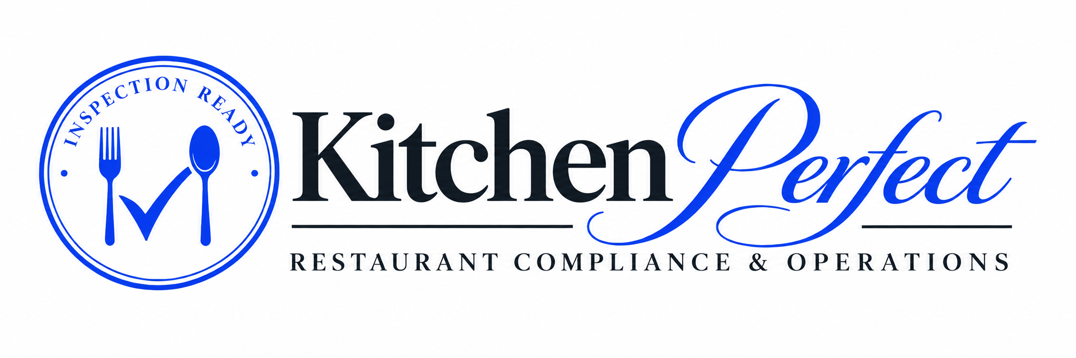 Kitchen Perfect — Restaurant Compliance & Operations. Inspection Ready.